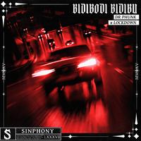 Dr Phunk X Lockdown - Bidibodi Bidibu (Clean) 150