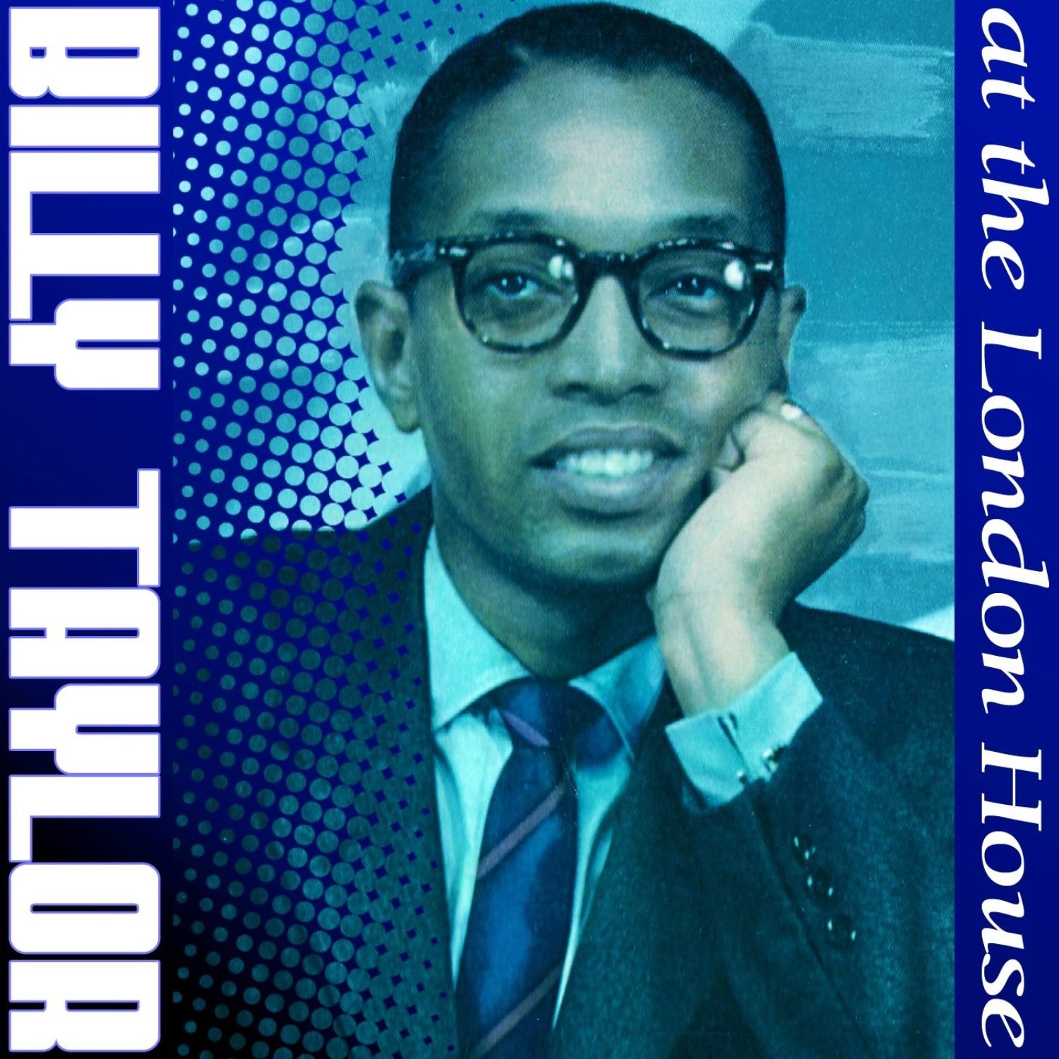 Billy Taylor At The London House