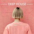 深度高端Deep House