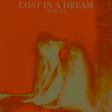 Lost In a Dream专辑