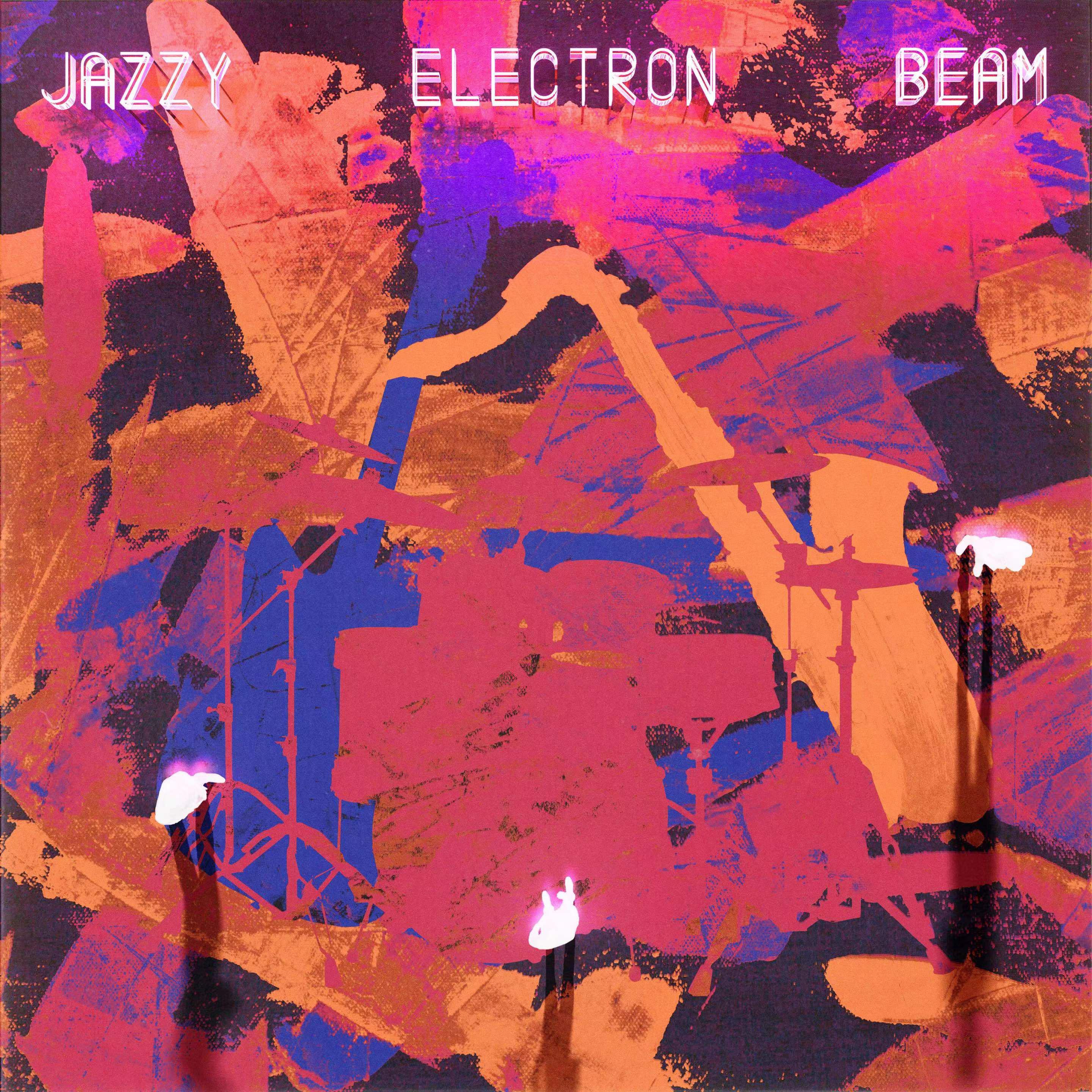 Jazzy Electron Beam专辑