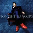 Tonight I'm Yours / B-Side Rendez-Vous专辑