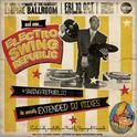 Electro Swing Republic (Extended DJ Mixes) 专辑