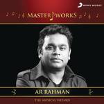 MasterWorks - A.R. Rahman (The Musical Wizard)专辑