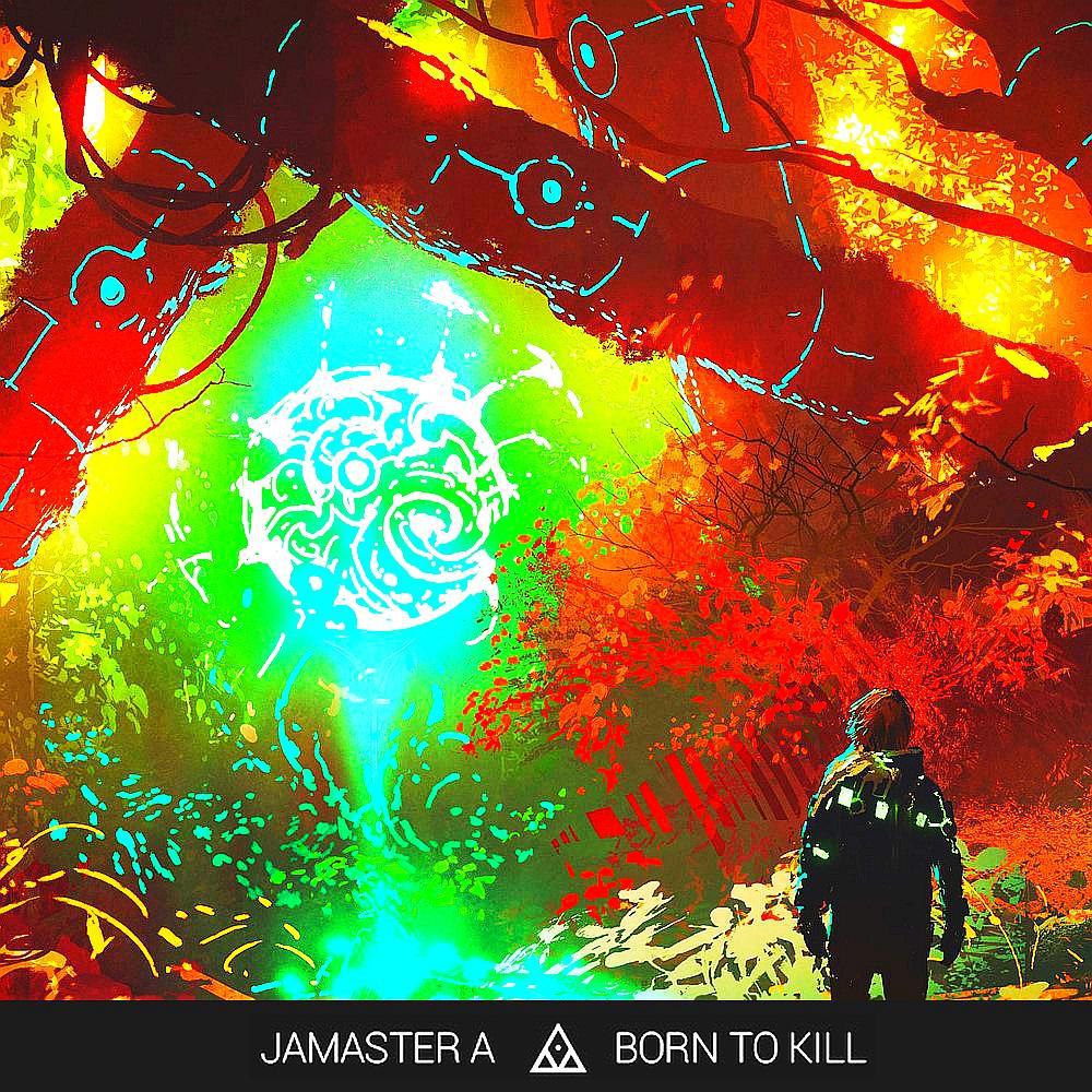 Jamaster A -Born To Kill专辑