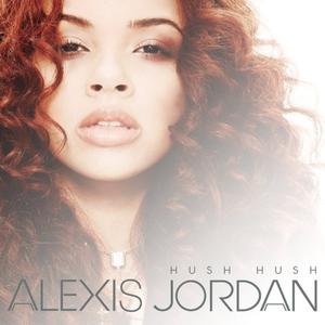 Alexis Jordan - Hush Hush(英语) （降5半音）