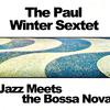 Paul Winter - Chega de Saudade (Remastered)