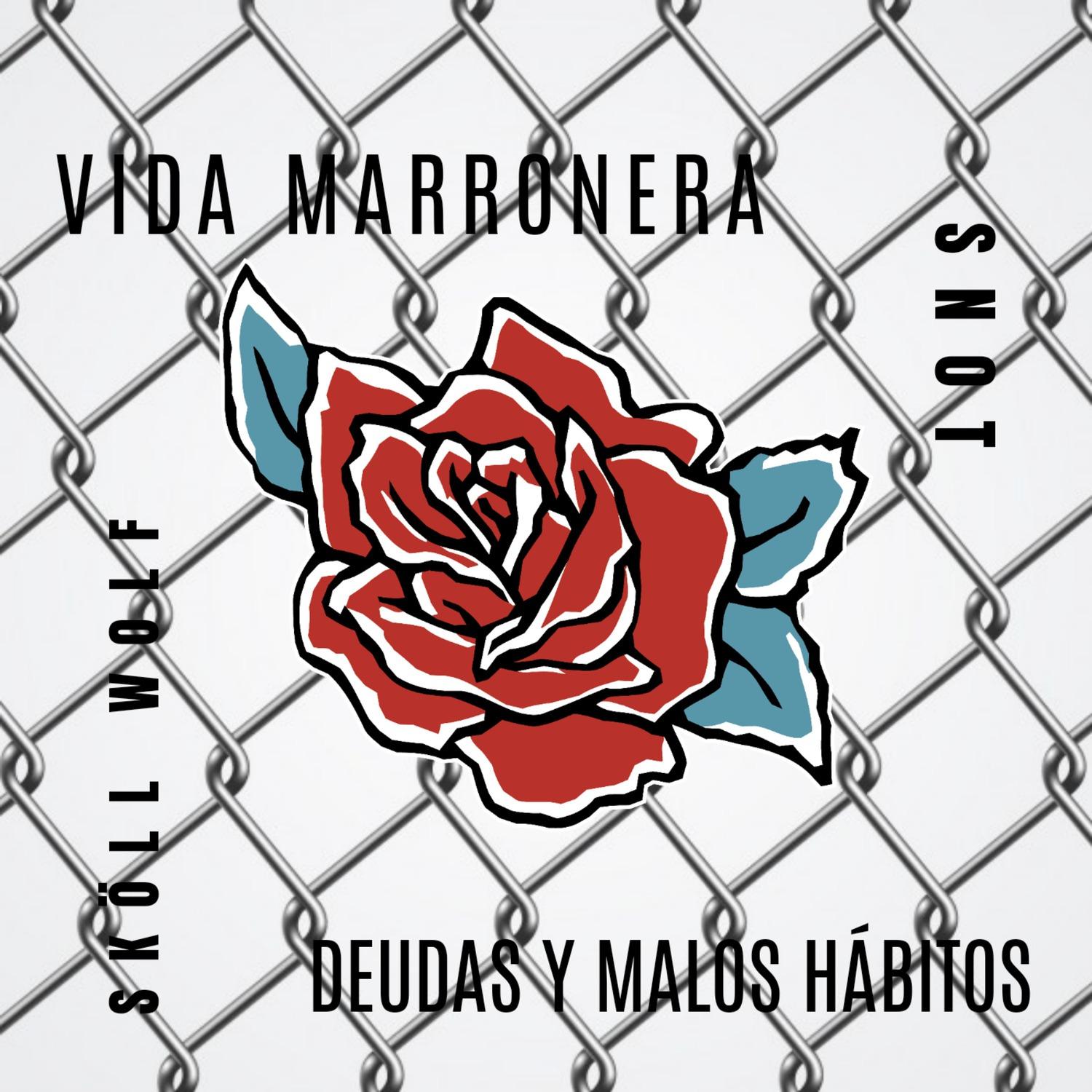 Vida marronera deudas y malos hábitos