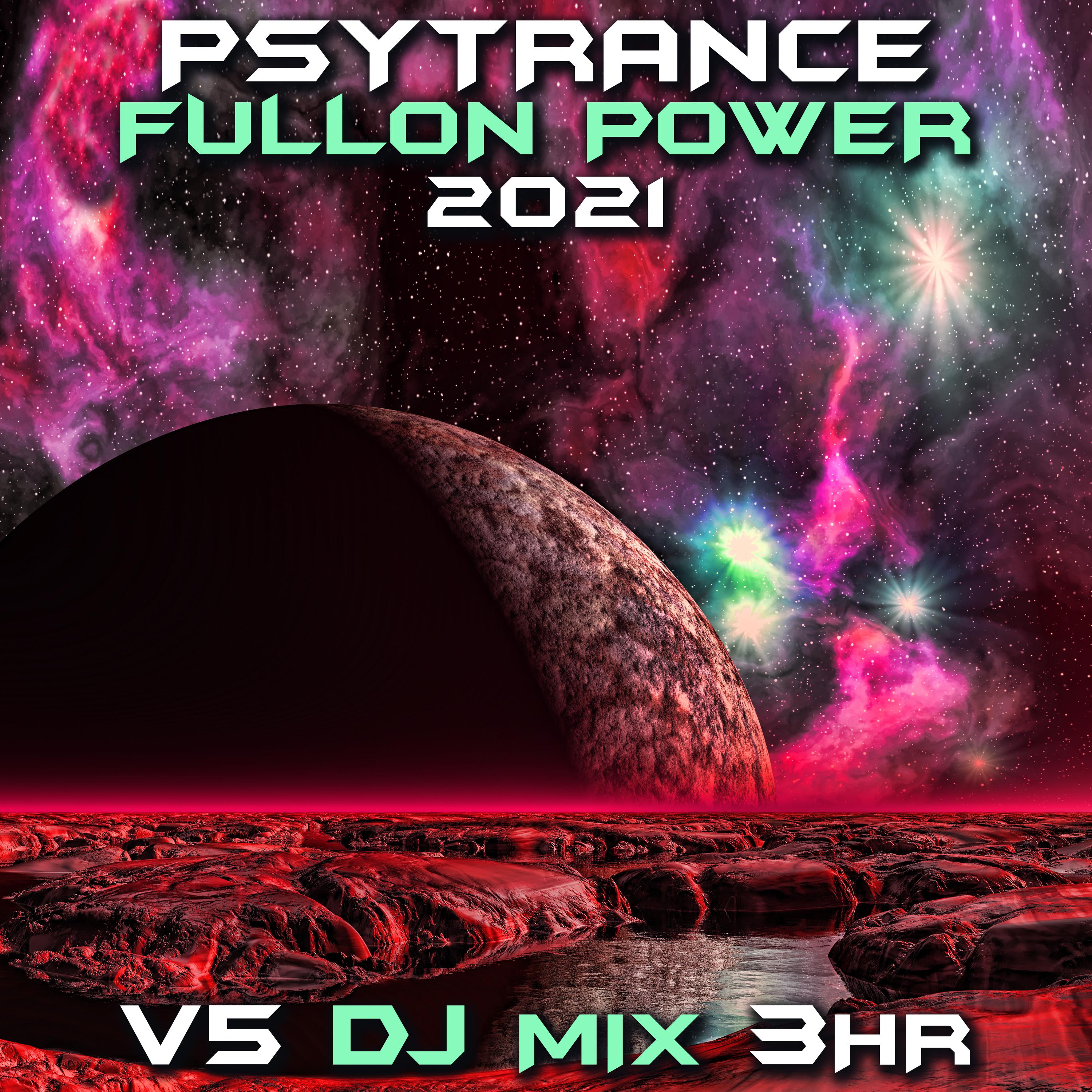 M&M - Cosmosis (Psy Trance Fullon Power 2021 DJ Mixed)