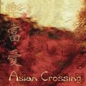 Asian Crossing专辑