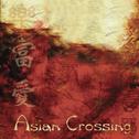 Asian Crossing