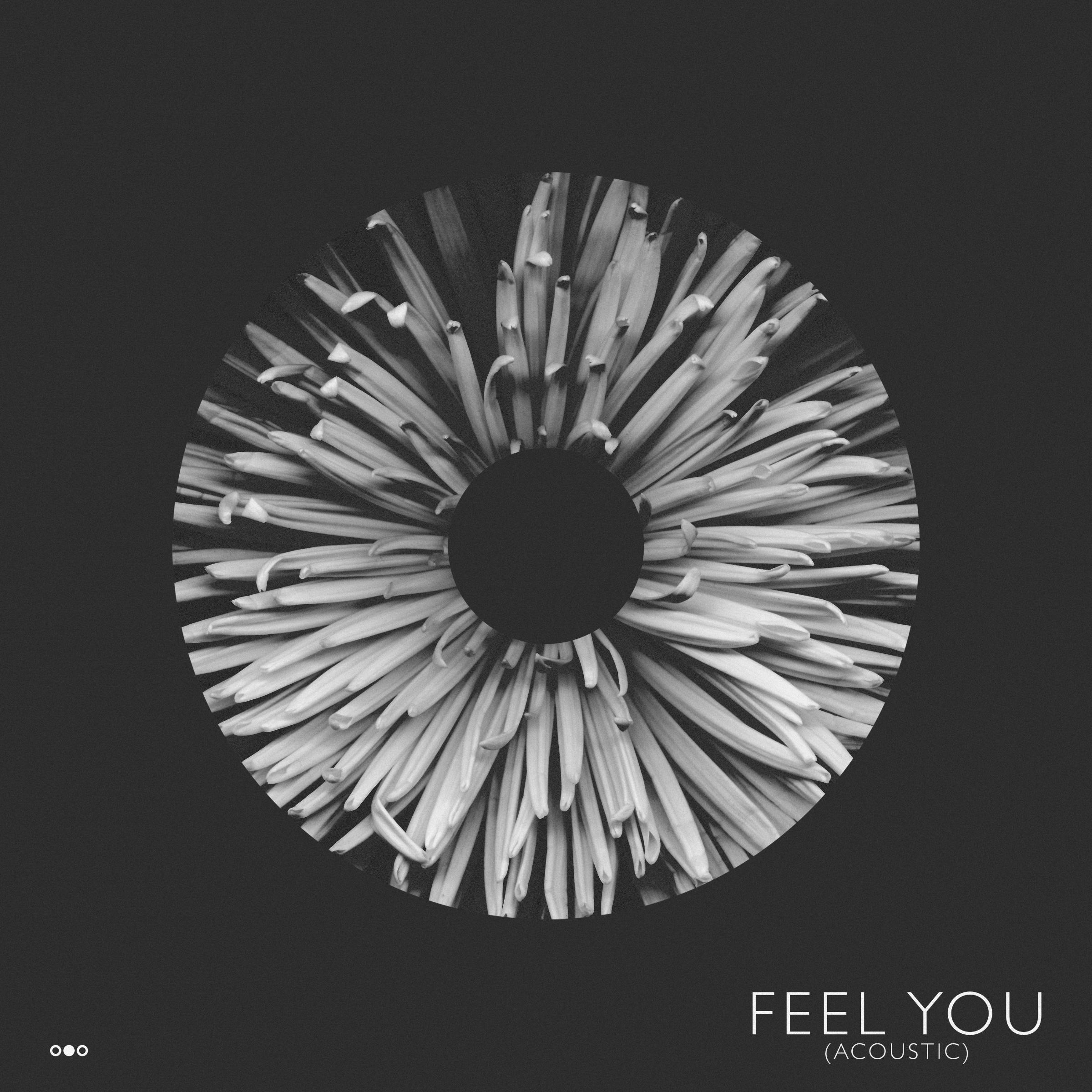 Feel You (Acoustic)专辑