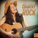 Sing W/ Me: Country Rock专辑