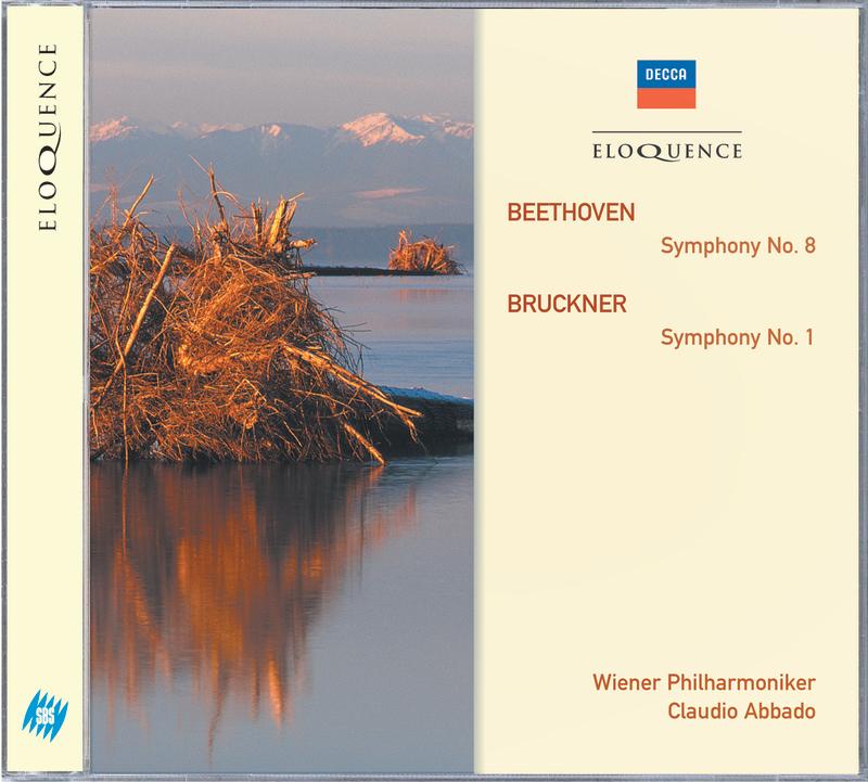 Beethoven: Symphony No. 8 - Bruckner: Symphony No. 1