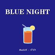 Blue Night