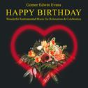 Happy Birthday: Instrumental Music for Relaxation and Celebration专辑