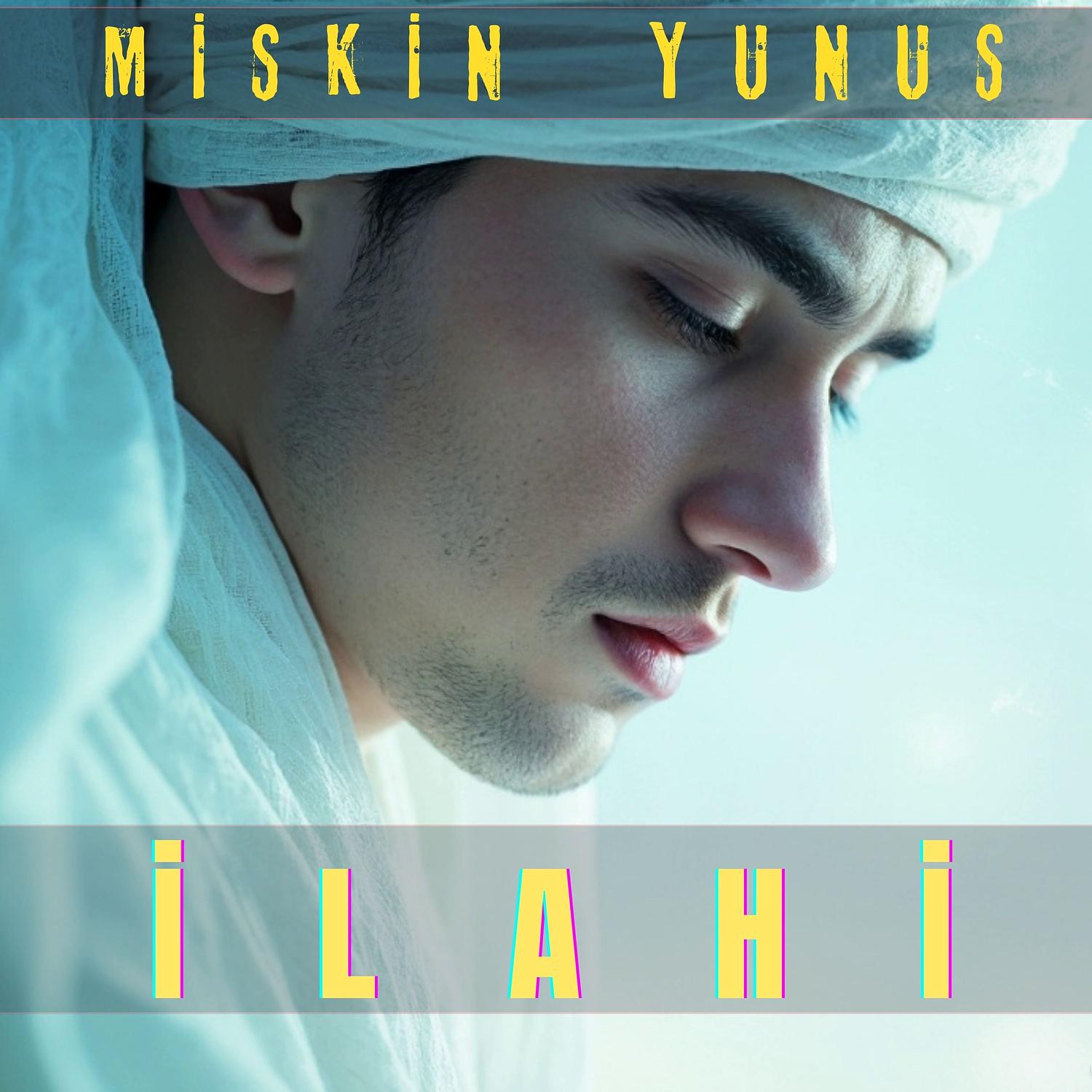 Miskin Yunus İlahi