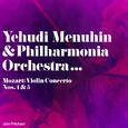 Yehudi Menuhin & Philharmonia Orchestra... Mozart: Violin Concerto Nos. 4 & 5