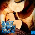 20 Best Country Karaoke专辑