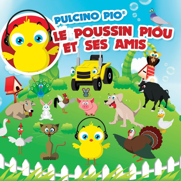 Pulcino Pio - Le poussin piou (French Version)