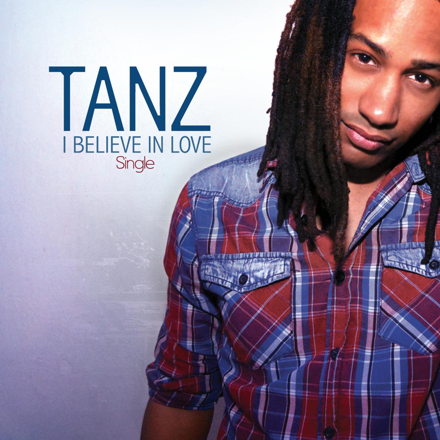 Tanz - I Believe In Love