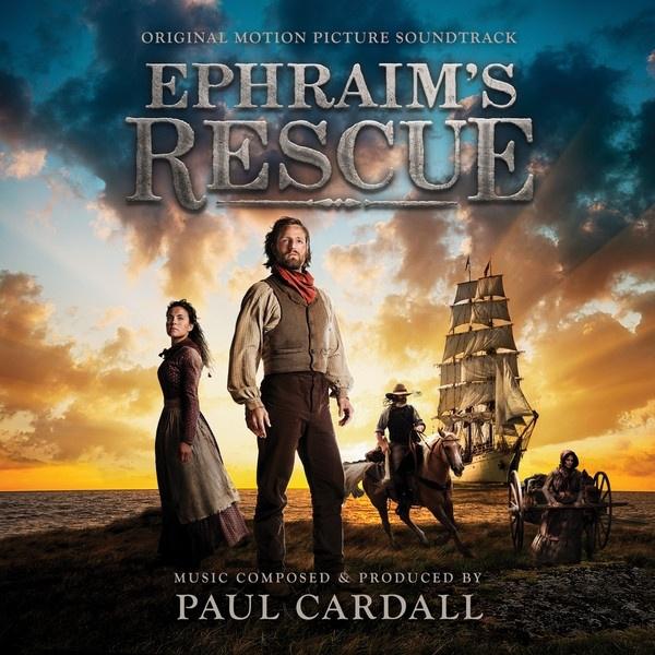 Ephraim's Rescue (Original Motion Picture Soundtrack)专辑