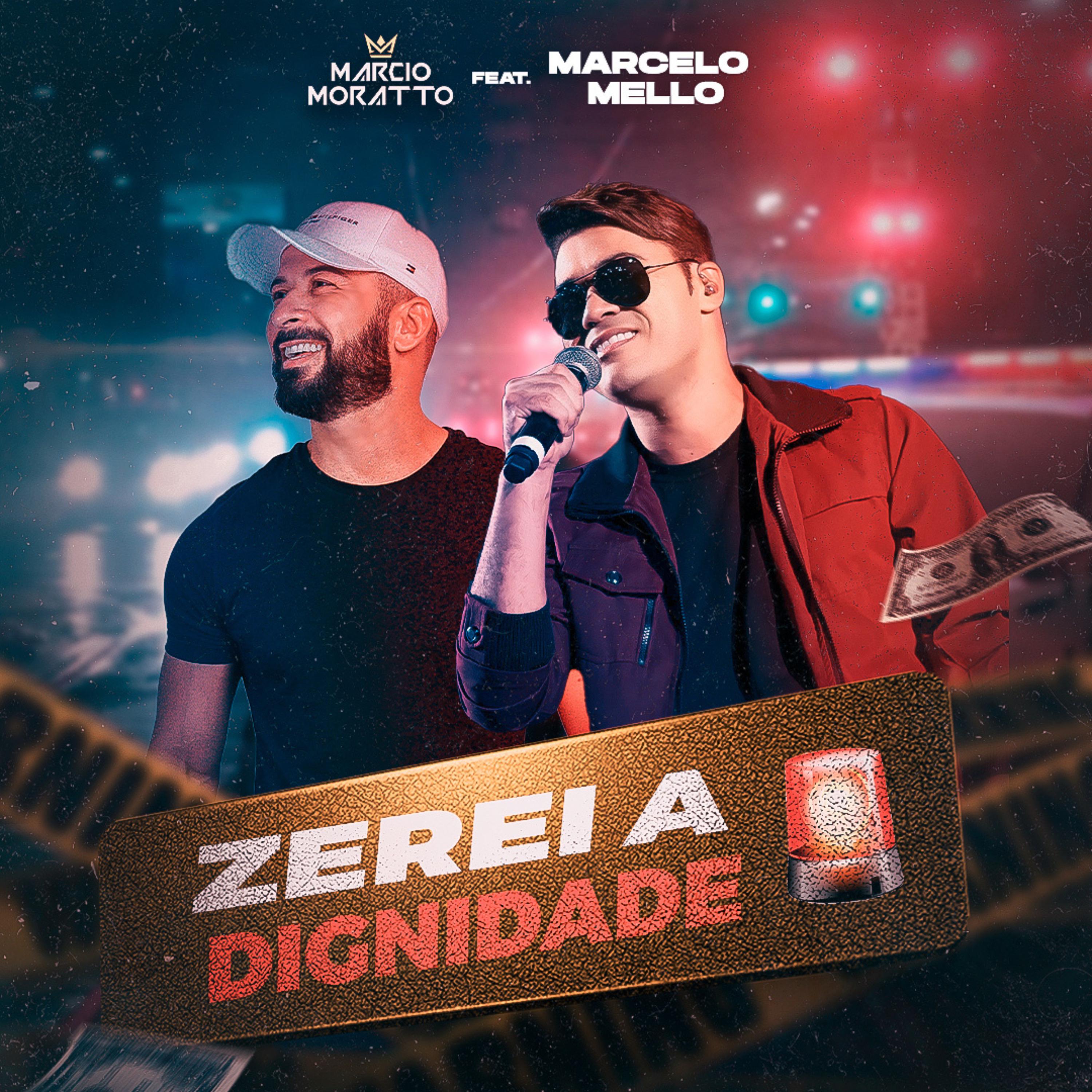 MARCIO MORATTO - Zerei a Dignidade