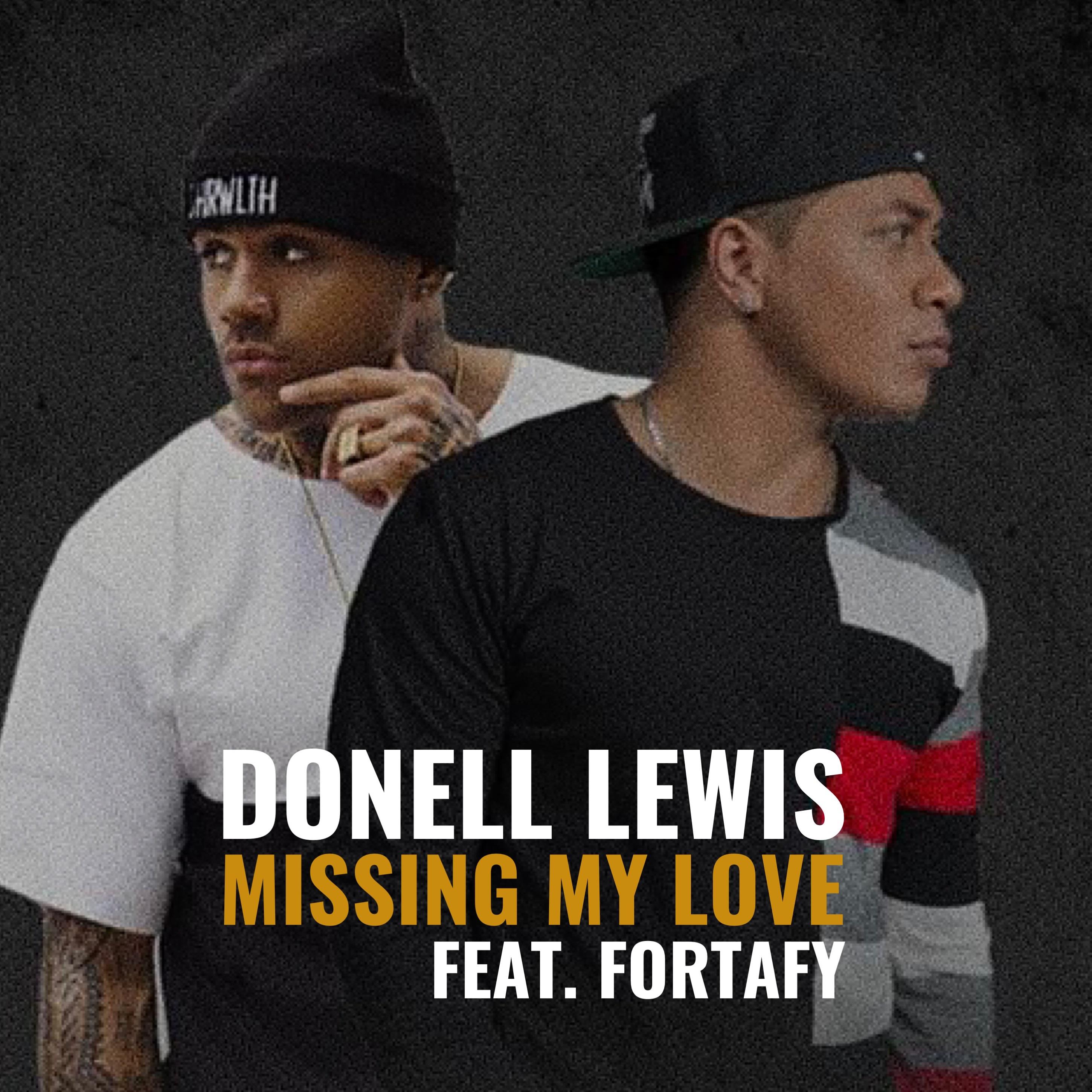 Donell Lewis - Missing My Love