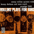 Rollins Plays for Bird