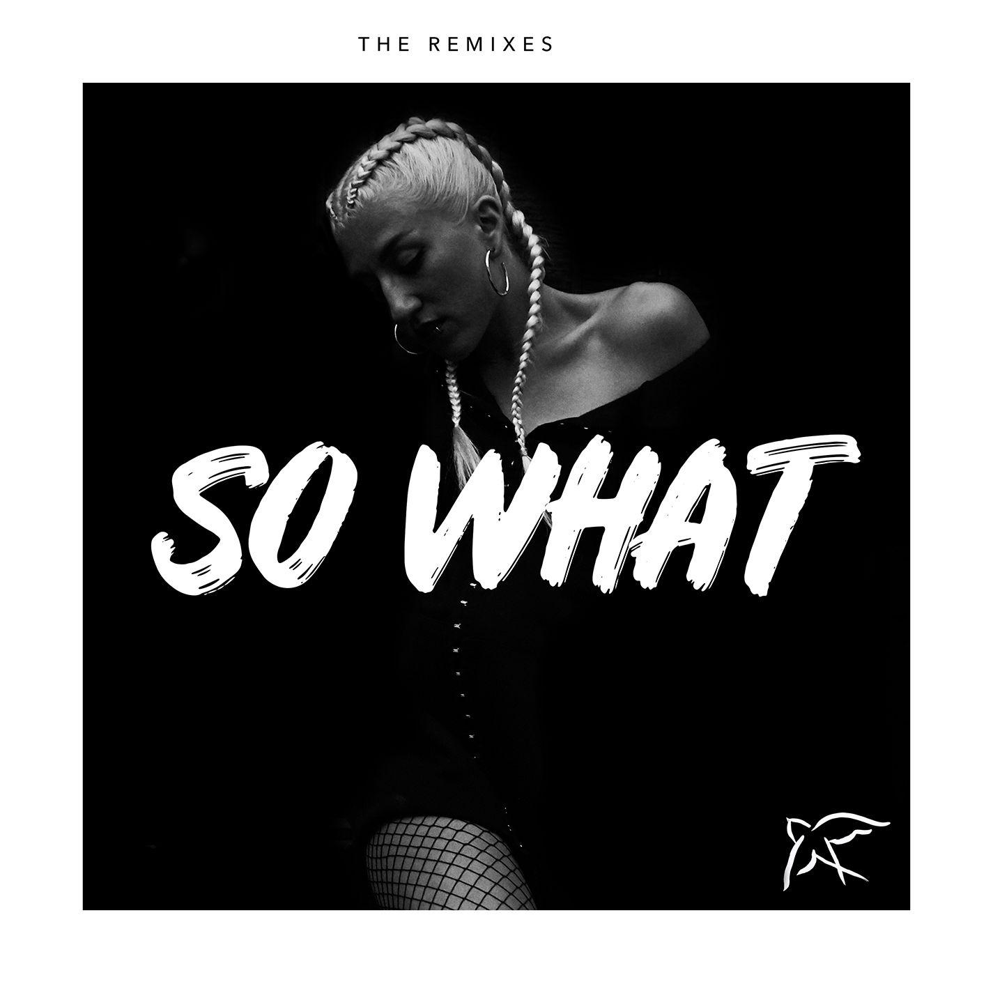 So What (Miss Tara Remix)