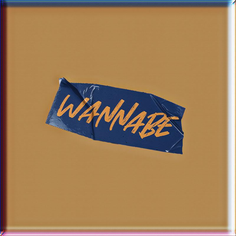 WANNABE
