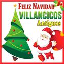 Villancicos Olvidados. La Música de las Navidades de Antes专辑