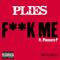 F**k Me (feat. Pleasure P)专辑