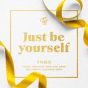 Just be yourself专辑