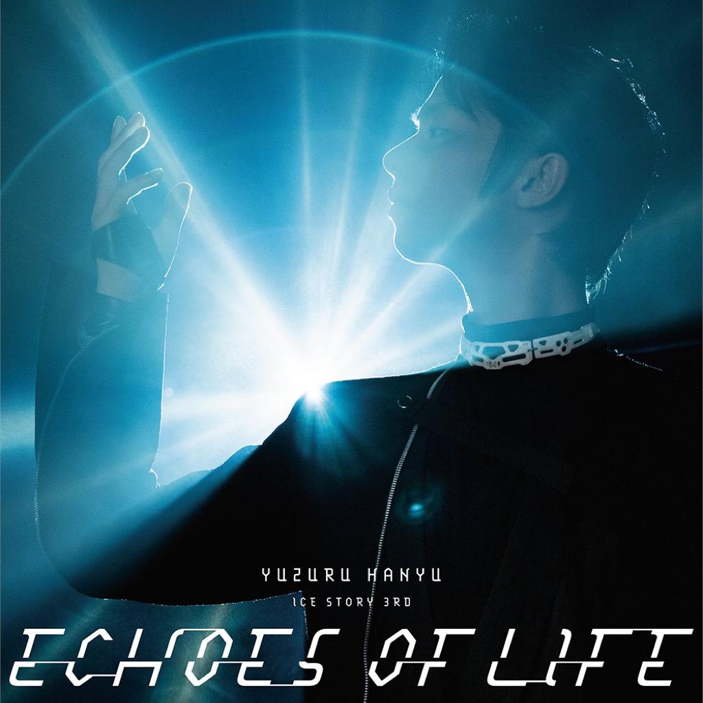 Echoes of Life—羽生结弦 ICE STORY 3rd | 在线播放 | 网易云音乐