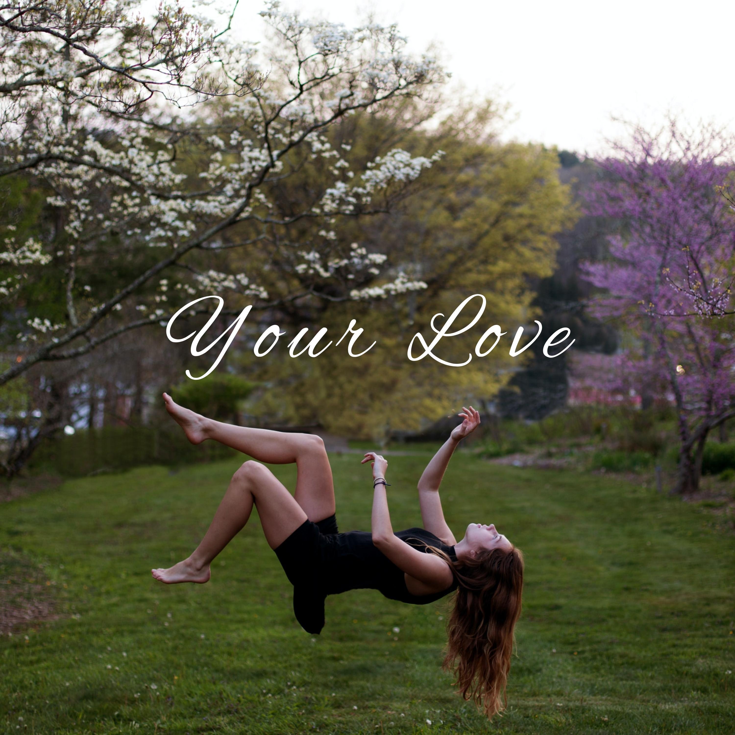 Your Love (Extended Mix)
