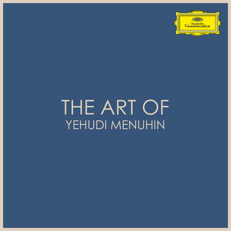 The Art of Yehudi Menuhin