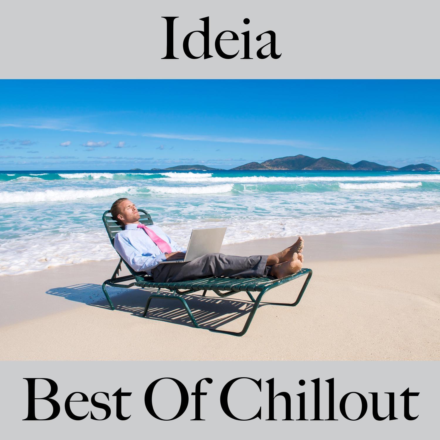 Ideia: Best Of Chillout