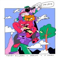 Teddy Killerz X Serum X P Money - We Love Drum & Bass (Dirty) 175