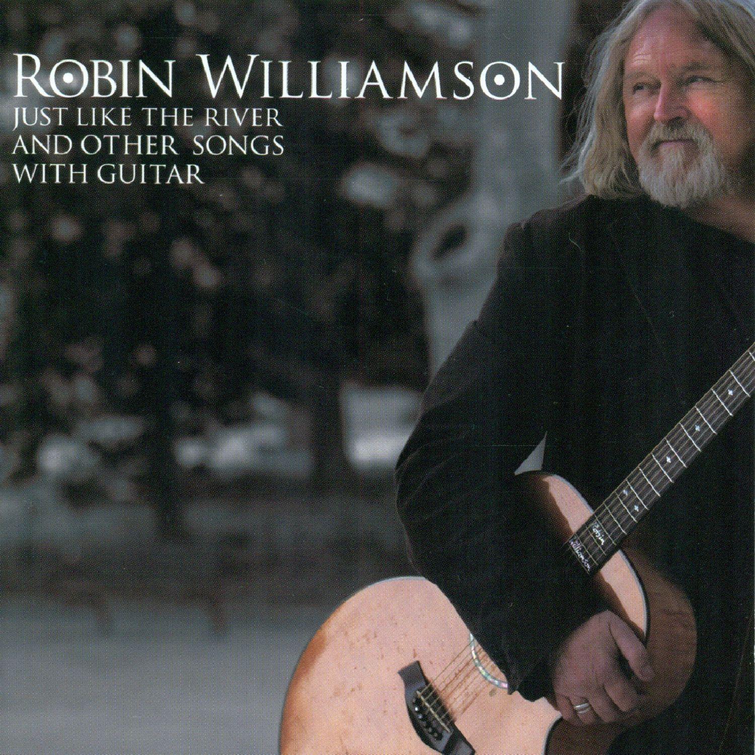Just Like the River and Other Songs with Guitar