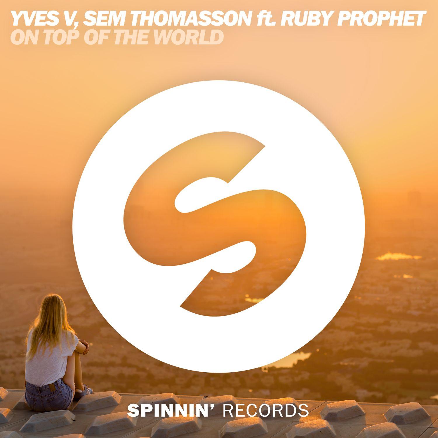 On Top Of The World (feat. Ruby Prophet) [Extended Mix]
