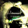 Noah Thomas - We'd Live Forever...