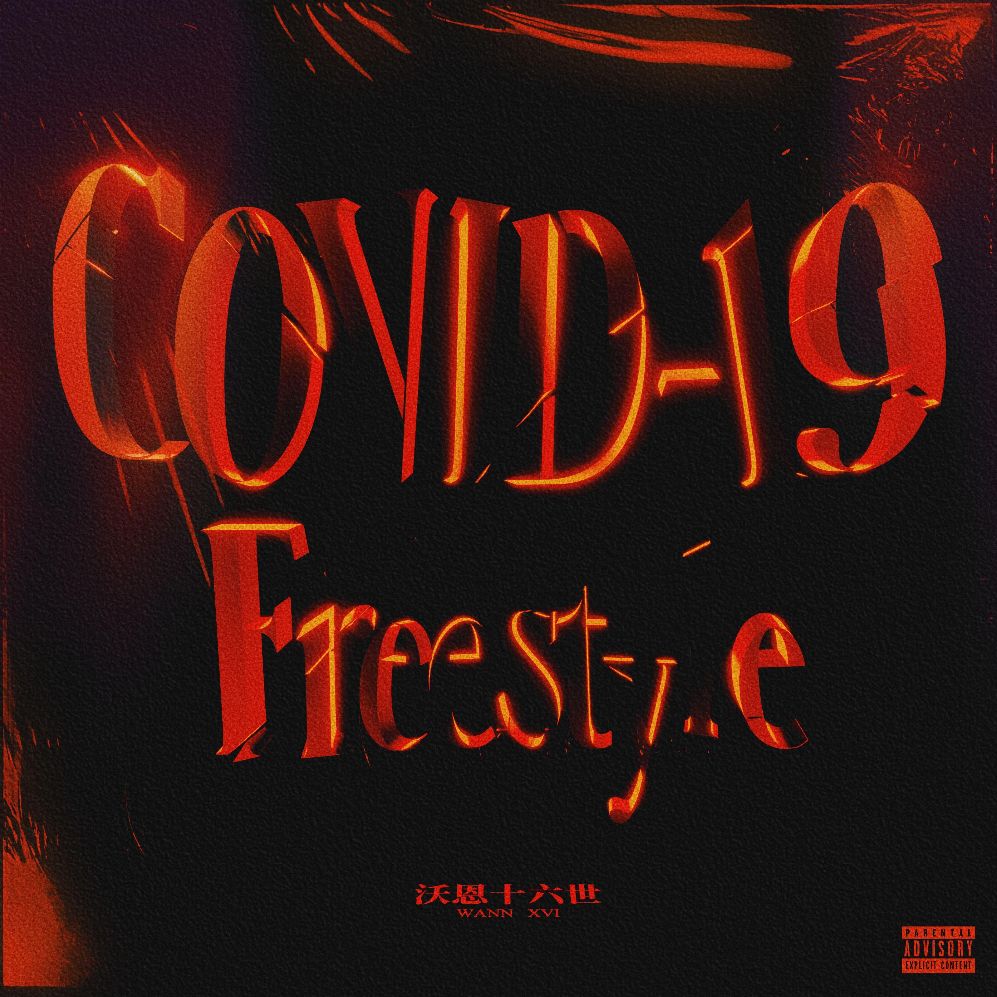 COVID-19 Freestyle
