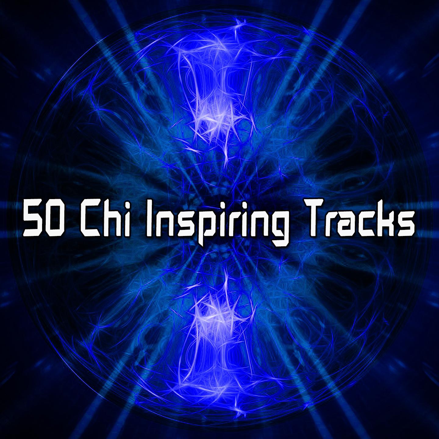 50 Chi Inspiring Tracks专辑