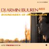 Boundaries of Imagination Mixed by Armin van Buuren专辑