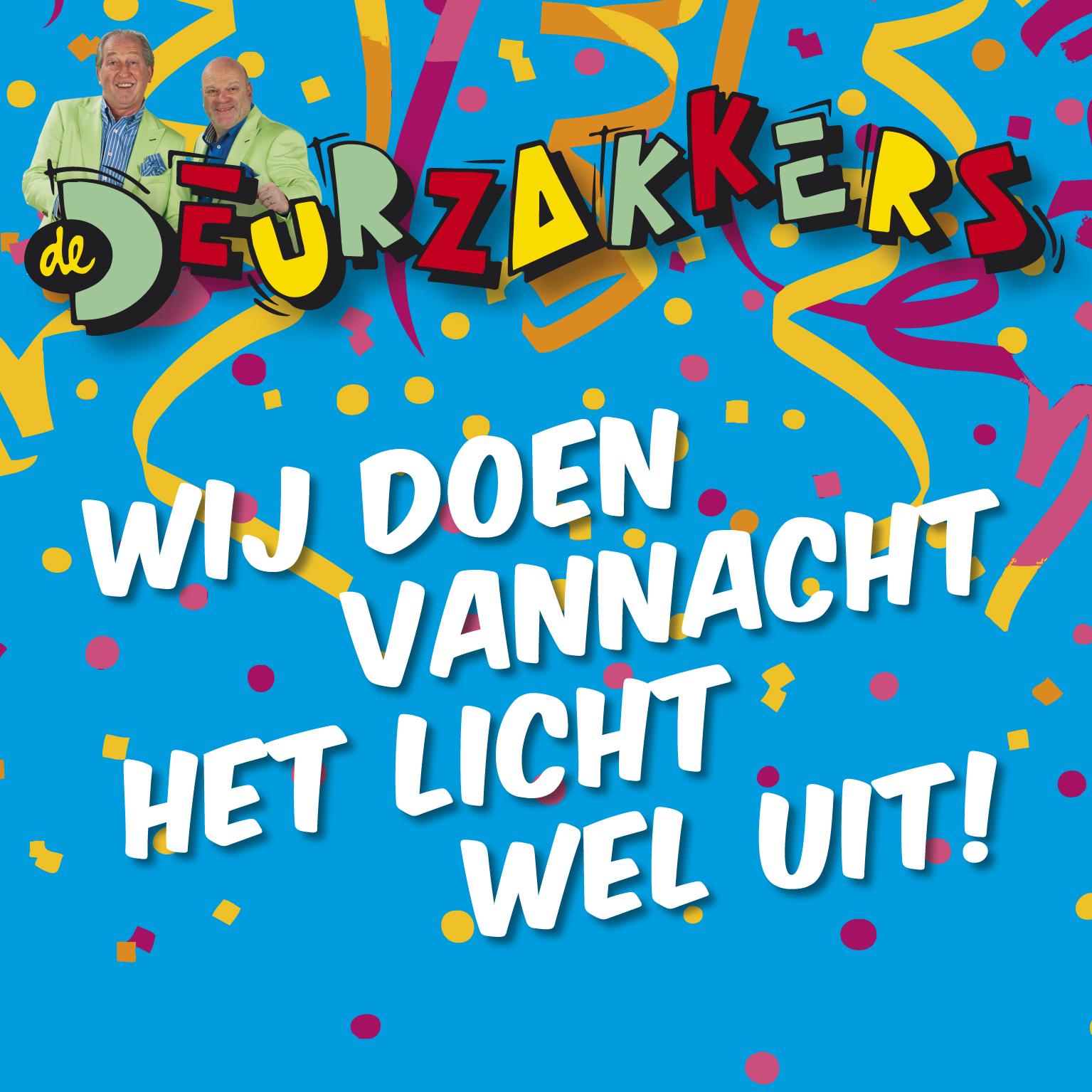 Wij Doen Vannacht Het Licht Wel Uit
