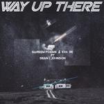 Way Up There专辑