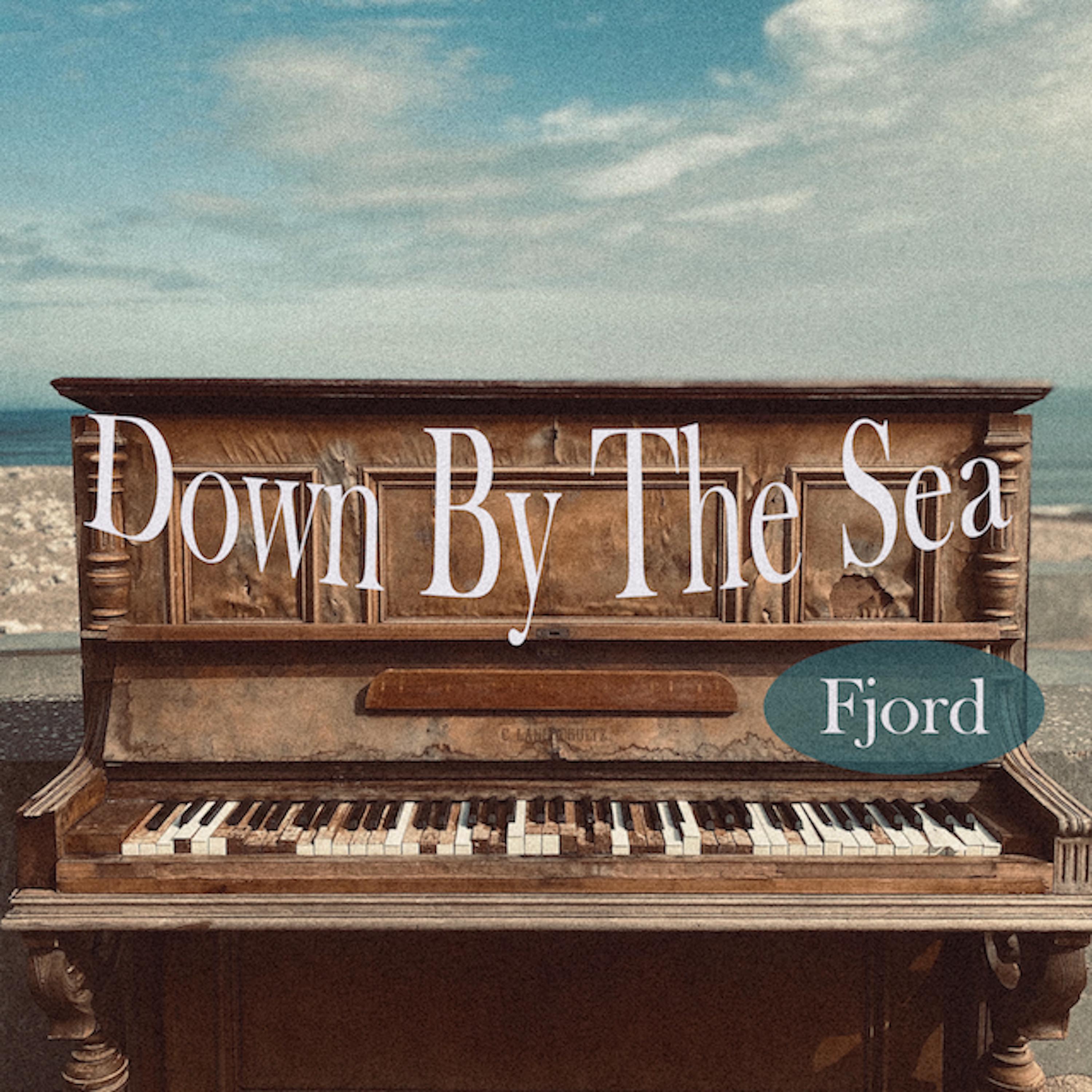 Down By The Sea