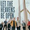 InSalvation - Let the Heavens Be Open (feat. Leeland)