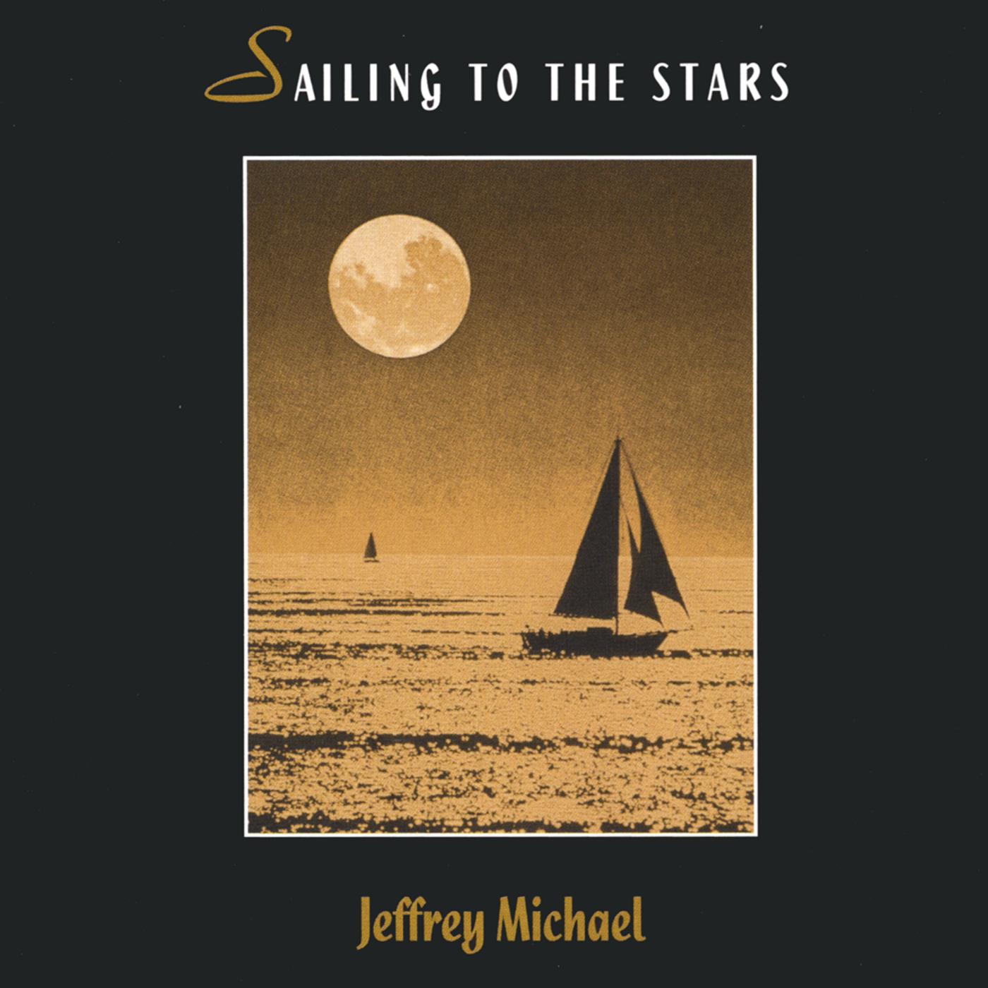 Sailing to the Stars